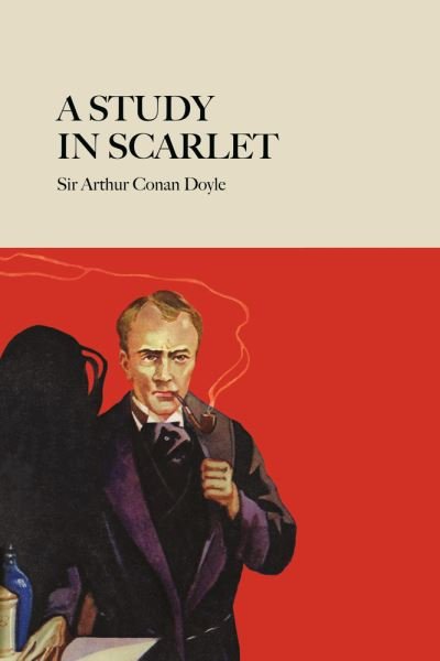 Cover for Arthur Conan Doyle · Study in Scarlet (Hardcover Book) (2021)
