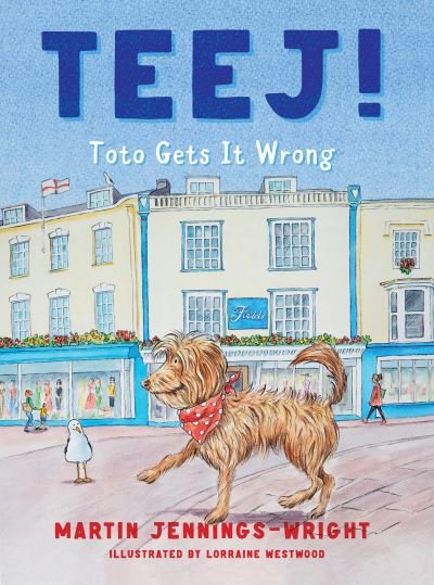 Cover for Martin Jennings-Wright · Teej!: Toto Gets It Wrong (Taschenbuch) (2023)