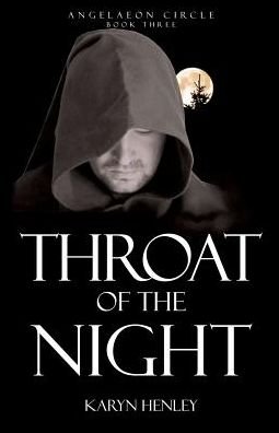 Cover for Karyn Henley · Throat of the Night (Paperback Book) (2016)