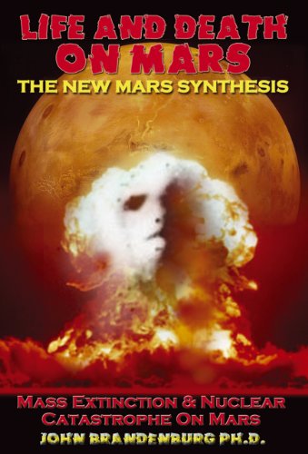 Cover for Brandenburg, John (John Brandenburg) · Life and Death on Mars: The New Mars Synthesis (Paperback Book) (2011)