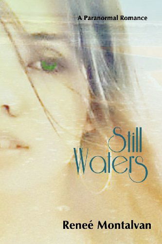 Cover for Renee Montalvan · Still Waters (Taschenbuch) (2012)