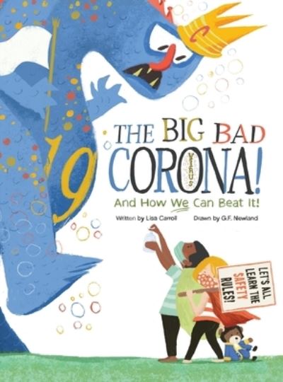 Cover for Lisa Carroll · The Big Bad Coronavirus! (Hardcover Book) (2020)