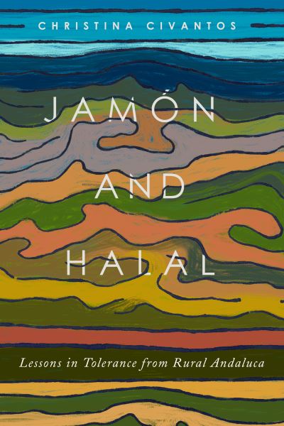 Cover for Christina Civantos · Jamón and Halal (Book) (2022)