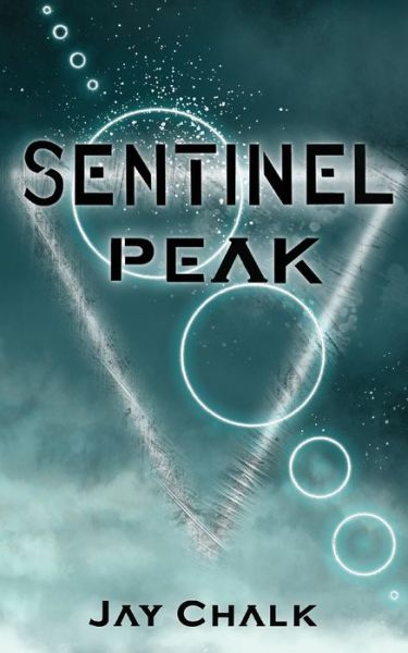 Cover for Jay Chalk · Sentinel Peak (Taschenbuch) (2019)