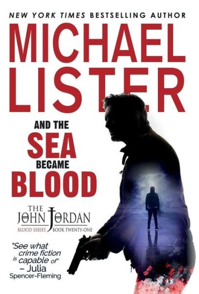 And the Sea Became Blood - Michael Lister - Böcker - Pulpwood Press - 9781947606364 - 11 februari 2019