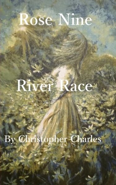 Cover for Christopher Charles · Rose Nine (Paperback Bog) (2019)