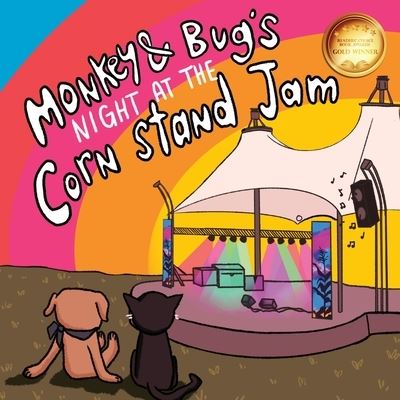 Cover for Scott Smallwood · Monkey &amp; Bug's Night at the Corn Stand Jam (Book) (2022)