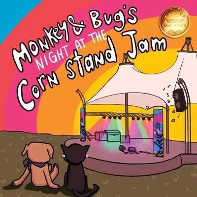 Monkey & Bug's Night at the Corn Stand Jam - Scott Smallwood - Books - Barringer Publishing - 9781954396364 - November 24, 2022