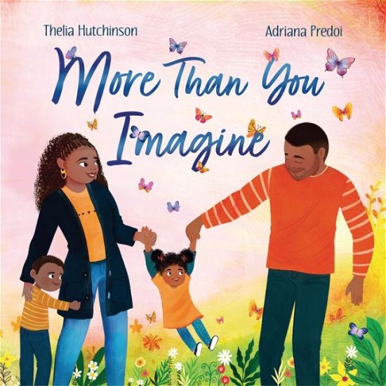 Cover for Thelia Hutchinson · More Than You Imagine (Hardcover Book) (2024)