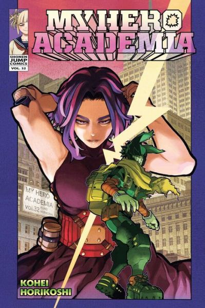 My Hero Academia, Vol. 32 - My Hero Academia - Kohei Horikoshi - Books - Viz Media, Subs. of Shogakukan Inc - 9781974732364 - November 10, 2022