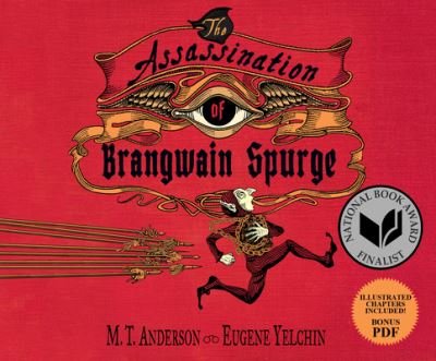 Cover for M T Anderson · The Assassination of Brangwain Spurge (CD) (2018)