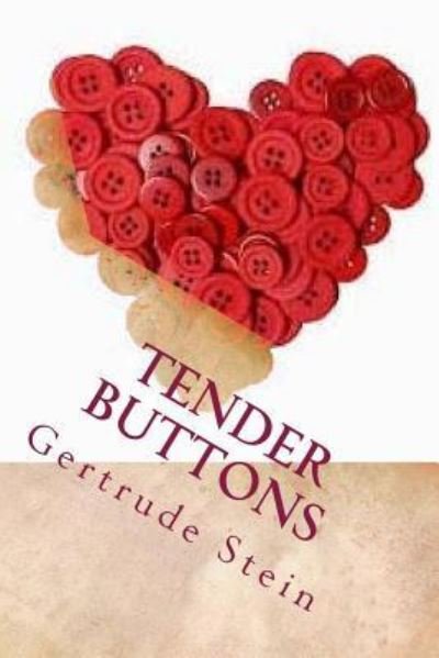 Cover for Gertrude Stein · Tender Buttons (Paperback Book) (2017)