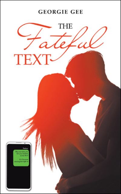 Cover for Georgie Gee · Fateful Text (Book) (2022)