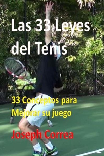 Cover for Joseph Correa · Las 33 Leyes del Tenis (Pocketbok) (2018)