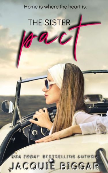 Cover for Jacquie Biggar · The Sister Pact (Paperback Book) (2019)