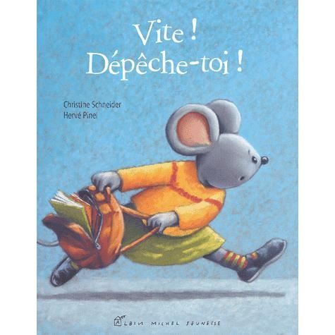 Cover for Schneider · Vite ! Dépêche-Toi ! (Hardcover Book) (2003)