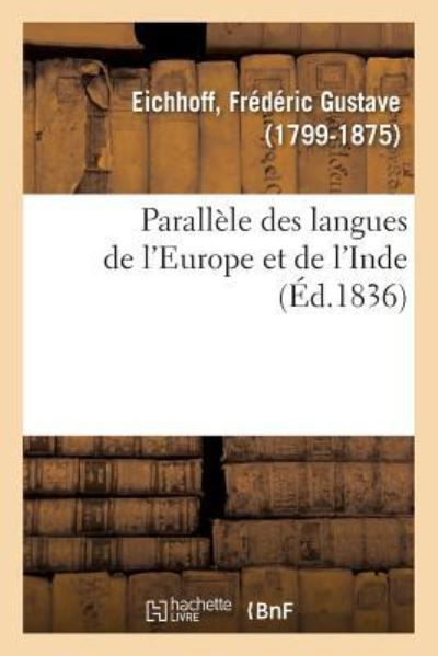 Cover for Eichhoff-F · Parallele Des Langues de l'Europe Et de l'Inde (Paperback Bog) (2018)