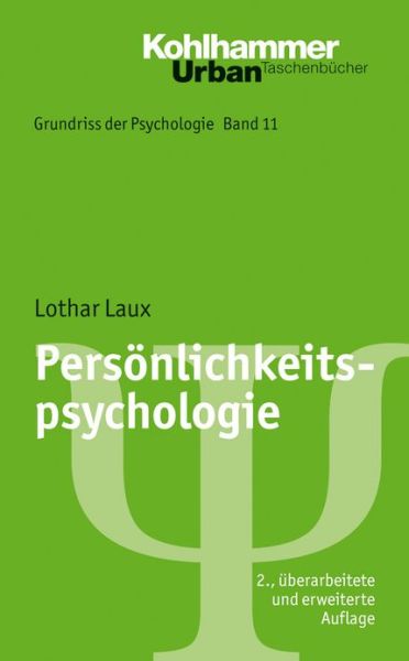 Personlichkeitspsychologie (Urban-taschenbuecher) (German Edition) - Lothar Laux - Książki - Kohlhammer - 9783170198364 - 24 lipca 2008