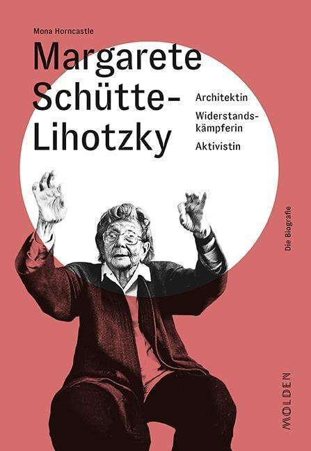 Cover for Horncastle · Margarete Schütte-Lihotzky (Book)