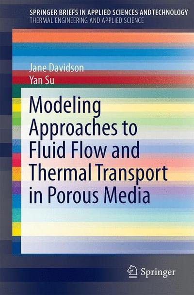 Cover for Yan Su · Modeling Approaches to Natural Convection in Porous Media - SpringerBriefs in Applied Sciences and Technology (Taschenbuch) [2015 edition] (2015)