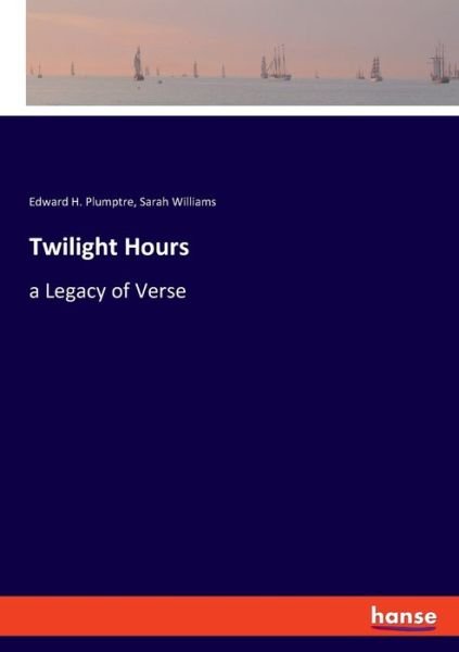 Cover for Plumptre · Twilight Hours (Book) (2019)