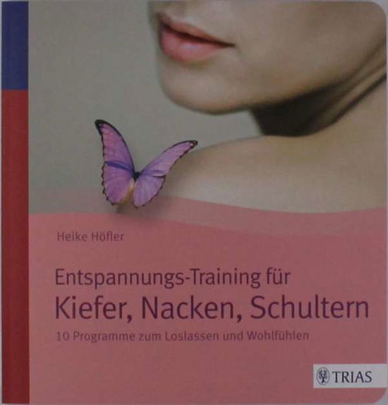 Cover for Höfler · Entspannungs-Train. für Kiefer, (Book)