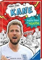 Cover for Simon Mugford · Fußball-Stars - Alles über Kane. Vom Fußball-Talent zum Megastar (Buch) (2025)