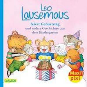 Maxi Pixi 322: VE 5 Leo Lausemaus feiert Geburtstag (5 Exemplare) - Marco Campanella - Inne - Carlsen Verlag GmbH - 9783551054364 - 2 czerwca 2020