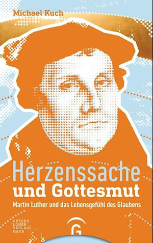 Cover for Kuch · Herzenssache und Gottesmut (Book)