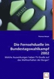 Cover for Breuer · Die Fernsehduelle im Bundestagsw (Book)