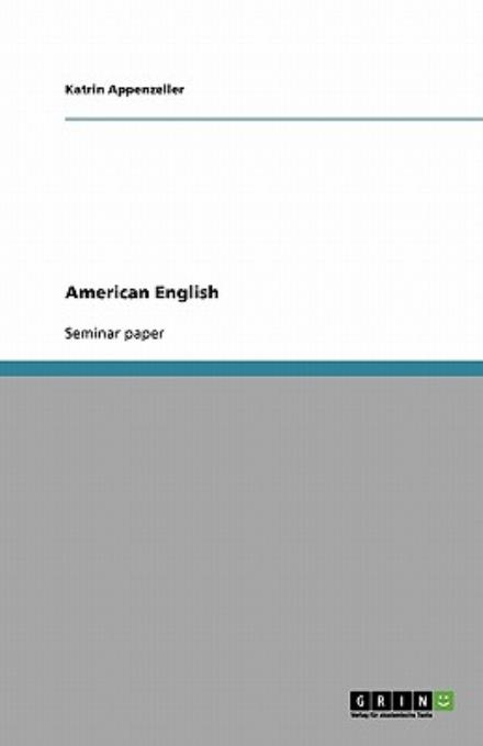 Cover for Appenzeller · American English (Book) (2009)