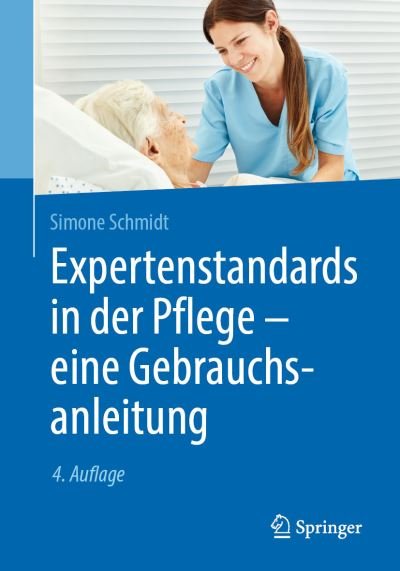 Cover for Schmidt · Expertenstandards in der Pflege eine Gebrauchsanleitung (Bog) (2019)
