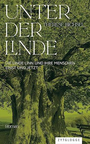 Unter der Linde - Therese Bichsel - Książki - Zytglogge - 9783729651364 - 20 grudnia 2023