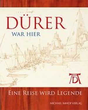 Cover for Peter Van Den Brink · Dürer war hier (Hardcover Book) (2021)