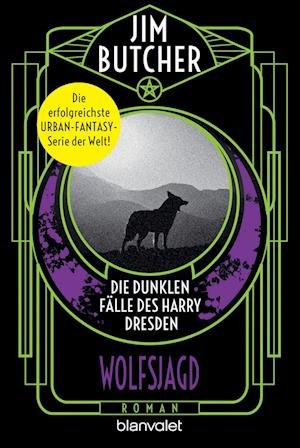 Cover for Jim Butcher · Die dunklen Fälle des Harry Dresden - Wolfsjagd (Bok) (2022)