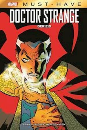 Cover for Brian K. Vaughan · Marvel Must-Have: Doctor Strange - Der Eid (Gebundenes Buch) (2022)