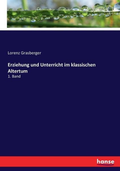 Cover for Grasberger · Erziehung und Unterricht im (Bok) (2017)