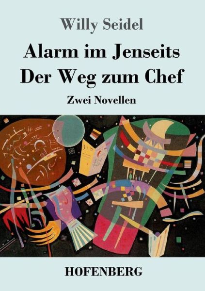 Cover for Seidel · Alarm im Jenseits / Der Weg zum (Buch) (2017)