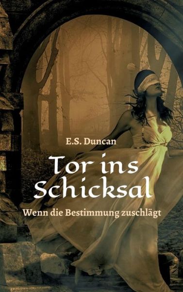 Cover for Duncan · Tor ins Schicksal (Book) (2019)