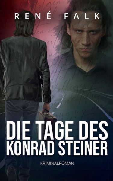 Cover for Falk · Die Tage des Konrad Steiner (Book) (2020)