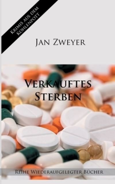 Cover for Zweyer · Verkauftes Sterben (Buch) (2020)