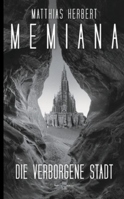 Cover for Matthias Herbert · Memiana 2 - Die verborgene Stadt (Paperback Book) (2021)