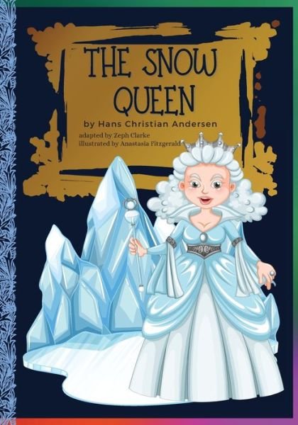 Cover for Hans Christian Andersen · The Snow Queen (Paperback Book) (2022)