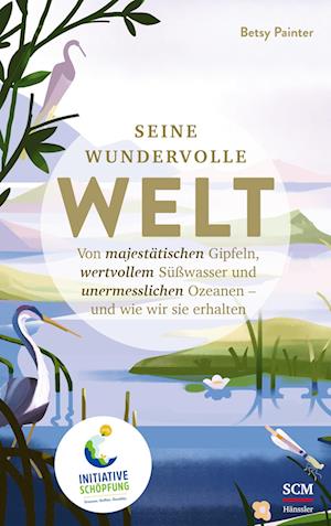 Cover for Betsy Painter · Seine wundervolle Welt (Bog) (2024)