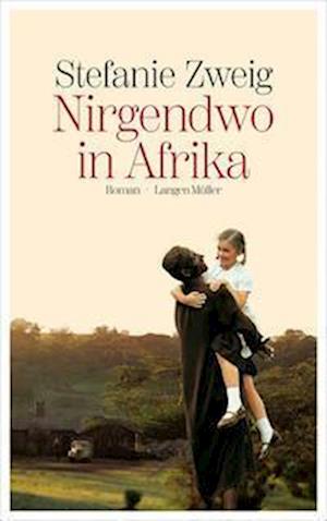 Cover for Stefanie Zweig · Nirgendwo in Afrika (Book) (2023)