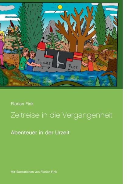 Cover for Fink · Zeitreise in die Vergangenheit (Bog) (2017)