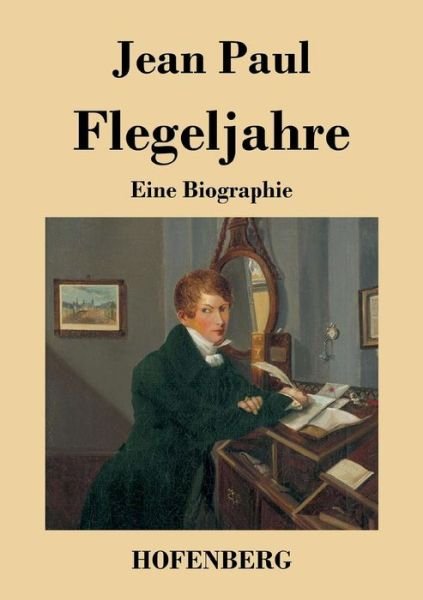 Cover for Jean Paul · Flegeljahre (Paperback Bog) (2016)
