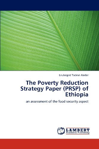 Cover for Leulseged Tadese Abebe · The Poverty Reduction Strategy Paper (Prsp) of Ethiopia: an Assessment of the Food Security Aspect (Taschenbuch) (2012)