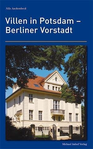 Cover for Nils Aschenbeck · Villen in Potsdam - Berliner Vorstadt (Paperback Bog) (2012)