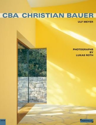 Cover for Ulf Meyer · CBA Christian Bauer - Portfolio (Hardcover Book) [English, German And French, Mul edition] (2010)